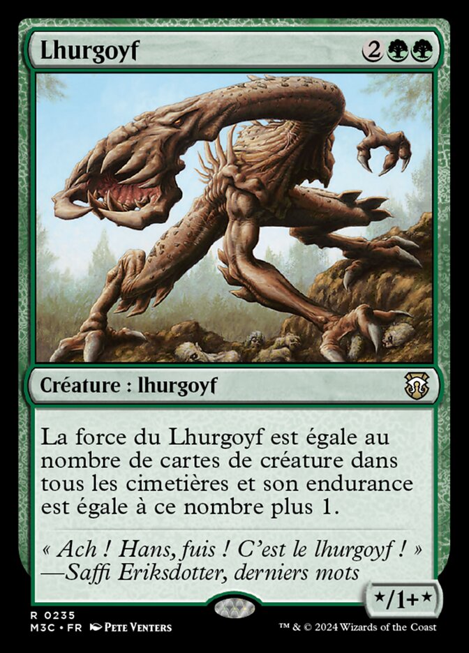 https://scryfall.com/card/m3c/235/fr/lhurgoyf